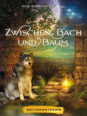 cover image of Zwischen Bach und Baum